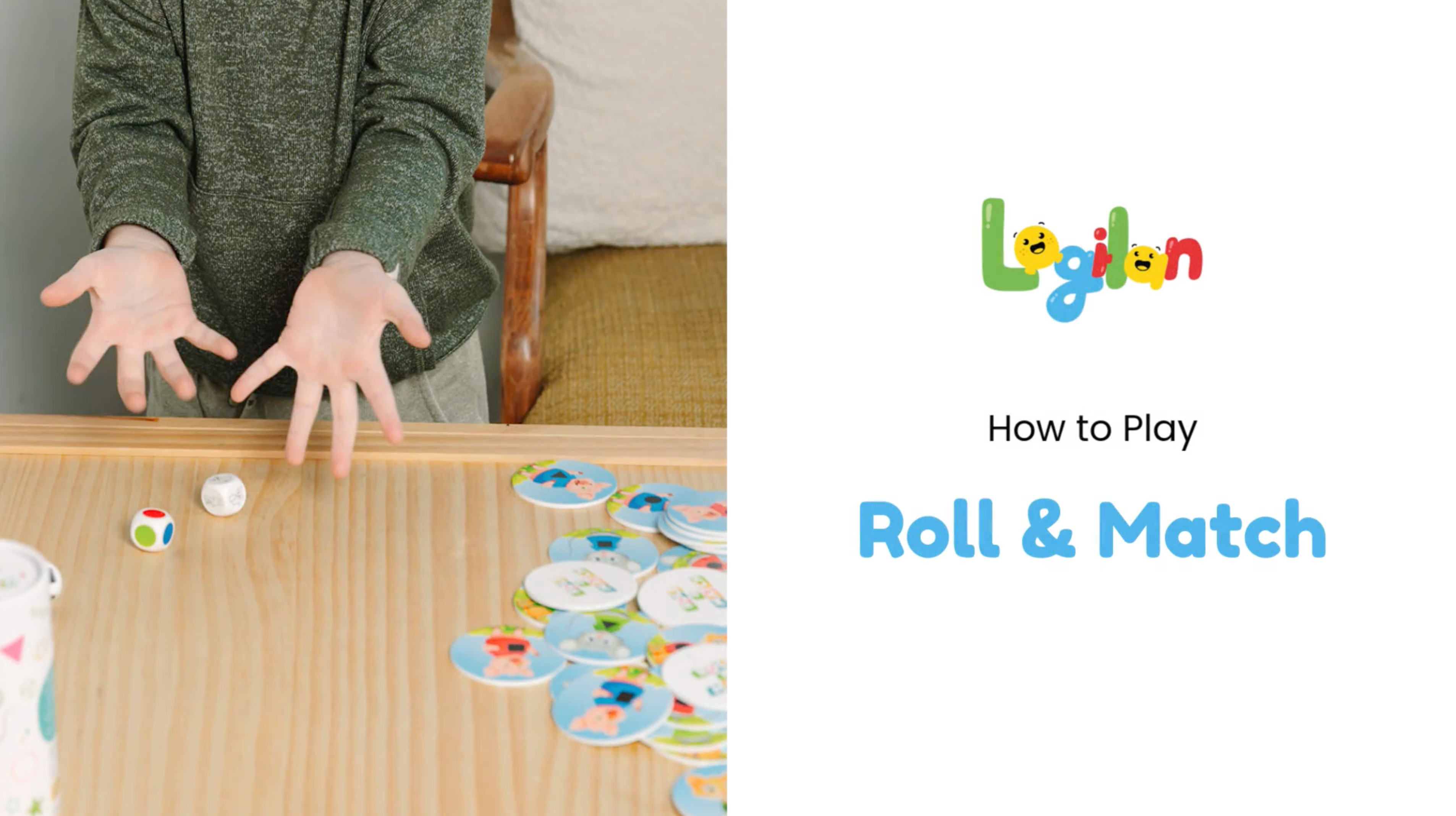 Load video: How to play Roll and Match. Roll the dice and find the chips that the image, color, and shape on the dice.